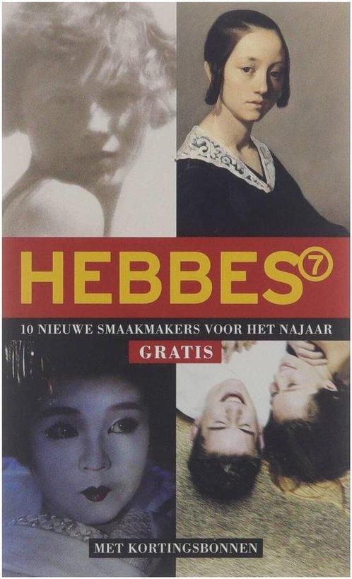 Hebbes 7 - 10 nieuwe smaakmakers voor het najaar Meerdere, Boeken, Overige Boeken, Gelezen, Verzenden
