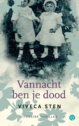 Vannacht ben je dood / De Sandhamn-reeks / 4 9789021450247, Boeken, Thrillers, Zo goed als nieuw, Verzenden