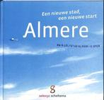 Almere 9789077721438, Boeken, Kunst en Cultuur | Architectuur, René van Maarsseveen ., Gelezen, Verzenden