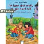 Ich kenn dich nicht, ich geh nicht mit! 9783401501314, Boeken, Verzenden, Zo goed als nieuw, Susa Apenrade