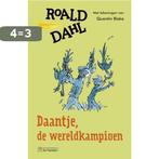 Daantje de wereldkampioen 9789026139420 Roald Dahl, Verzenden, Zo goed als nieuw, Roald Dahl
