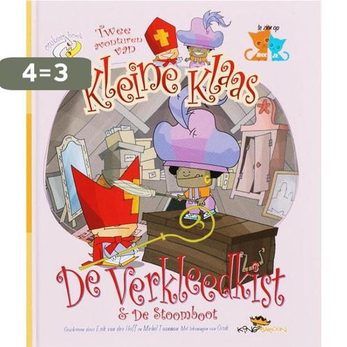 Kleine Klaas 1 De Verkleedkist en de Stoomboot 9789081092517, Boeken, Kinderboeken | Kleuters, Zo goed als nieuw, Verzenden