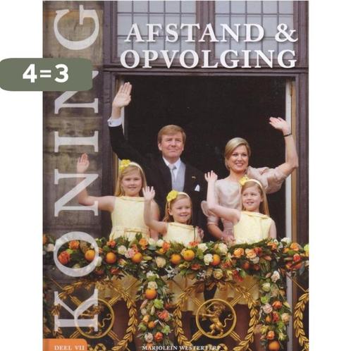 Ons koningshuis deel 7 Afstand & opvolging 8710114002617, Boeken, Overige Boeken, Zo goed als nieuw, Verzenden
