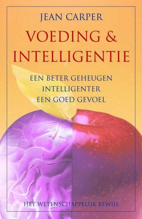 Voeding en intelligentie - Jean Carper - 9789038911014 - Pap, Boeken, Kookboeken, Verzenden
