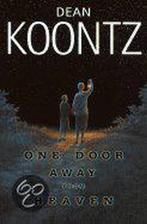 One Door away from Heaven / Dean Koontz 9780553801378, Boeken, Gelezen, Dean Koontz, Verzenden