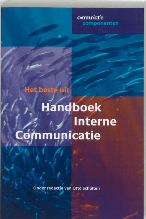 Beste Uit Handboek Interne Communicatie 9789014065557, Livres, Science, Envoi