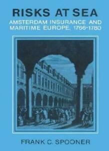 Risks at Sea: Amsterdam Insurance and Maritime Europe, 1766, Boeken, Overige Boeken, Zo goed als nieuw, Verzenden