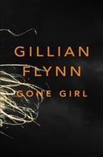 Gone Girl 9780297859383, Boeken, Verzenden, Gelezen, Gillian Flynn