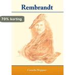 Rembrandt 9789078287018 Cornelia Weppner, Boeken, Verzenden, Gelezen, Cornelia Weppner