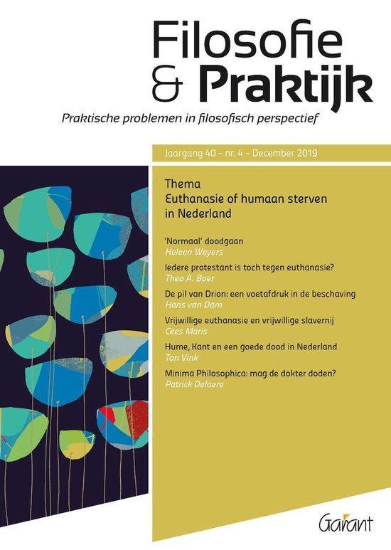 Euthanasie of humaan sterven in Nederland / Filosofie &, Boeken, Filosofie, Zo goed als nieuw, Verzenden