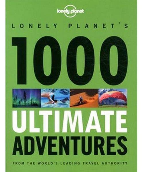 1000 Ultimate Adventures 9781743217191, Boeken, Overige Boeken, Zo goed als nieuw, Verzenden