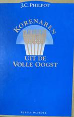 KORENAREN UIT DE VOLLE OOGST 9789050306713 J.C. Philpot, Verzenden, Gelezen, J.C. Philpot