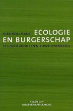 Ecologie en burgerschap 9789028926677, Boeken, Gelezen, Dirk Holemans, Verzenden