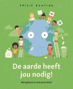 De aarde heeft jou nodig! 9789026154614 Philip Bunting, Verzenden, Gelezen, Philip Bunting
