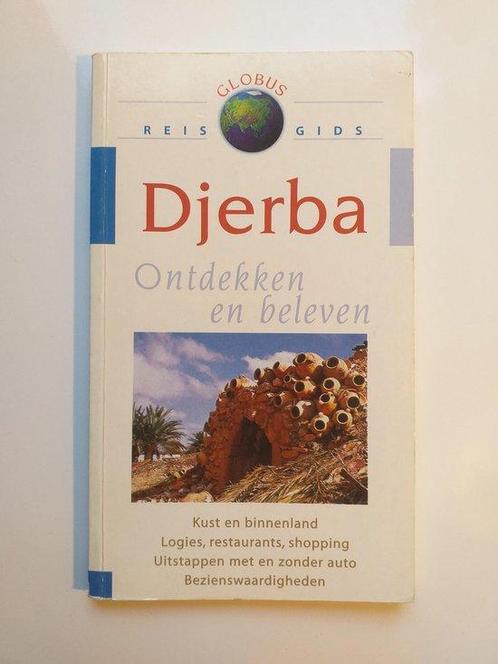 Djerba - ontdekken en beleven 9789043804400, Boeken, Overige Boeken, Gelezen, Verzenden