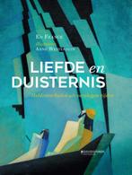 Liefde en duisternis 9789059089129 Ed Franck, Verzenden, Ed Franck