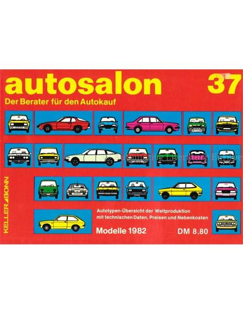 1982 AUTOSALON 37, Boeken, Auto's | Boeken