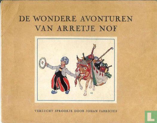 Fabricius, Johan - De wondere avonturen van Arretje Nof -..., Boeken, Kinderboeken | Jeugd | onder 10 jaar, Gelezen, Verzenden