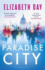 Paradise City 9781408855027 Elizabeth Day, Verzenden, Gelezen, Elizabeth Day