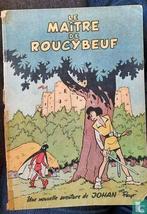 Johan en Pirrewiet - Le mâitre de Roucybeuf - 1954, Boeken, Eén stripboek, Verzenden, Gelezen, Culliford, Pierre.