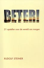 Beter! - Rudolf Steiner - 9789073310414 - Paperback, Nieuw, Verzenden