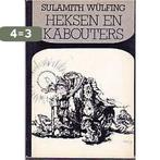 Heksen en kabouters 9789060743492 Wulfing, Boeken, Verzenden, Gelezen, Wulfing
