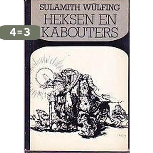 Heksen en kabouters 9789060743492 Wulfing, Boeken, Overige Boeken, Gelezen, Verzenden