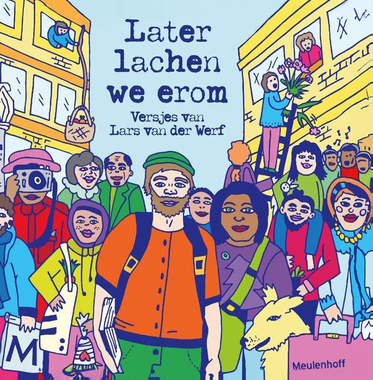 Later lachen we erom 9789029093705 Lars van der Werf, Boeken, Gedichten en Poëzie, Zo goed als nieuw, Verzenden