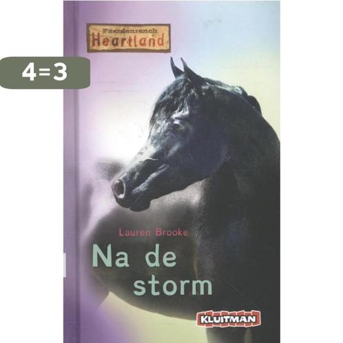 Na de storm / Paardenranch Heartland 9789020694796, Boeken, Kinderboeken | Jeugd | onder 10 jaar, Zo goed als nieuw, Verzenden