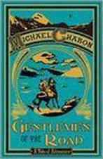 Gentlemen Of The Road 9780340953549 Michael Chabon, Verzenden, Gelezen, Michael Chabon