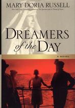 Dreamers of the Day 9781400064717, Mary Doria Russell, Verzenden