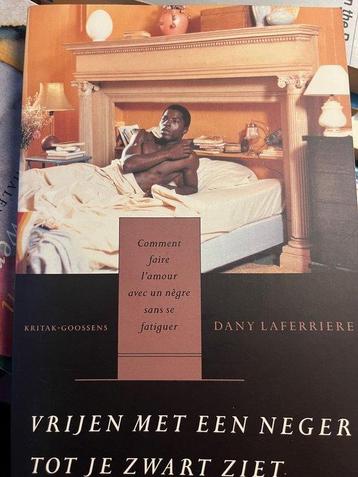 Vrijen met een neger tot je zwart ziet - D. Laferriere, Verzenden, D. Laferriere