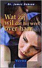 WAT ZIJ WIL DAT HIJ WEET OVER HAAR 9789029716093 DOBSON, Verzenden, Gelezen, DOBSON