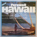 Kilima Hawaiians, The - Farewell Hawaii - LP, Cd's en Dvd's, Gebruikt, 12 inch
