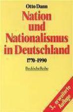 Nation Und Nationalismus in Deutschland 1770-1990, Boeken, Gelezen, Otto Dann, Verzenden
