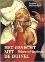 Het gevecht met de duivel 9789058260314 F. Vanhemelryck, Verzenden, F. Vanhemelryck