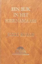 BLIK IN HET HIERNAMAALS 9789070554088 Rulof, Boeken, Verzenden, Gelezen, Rulof