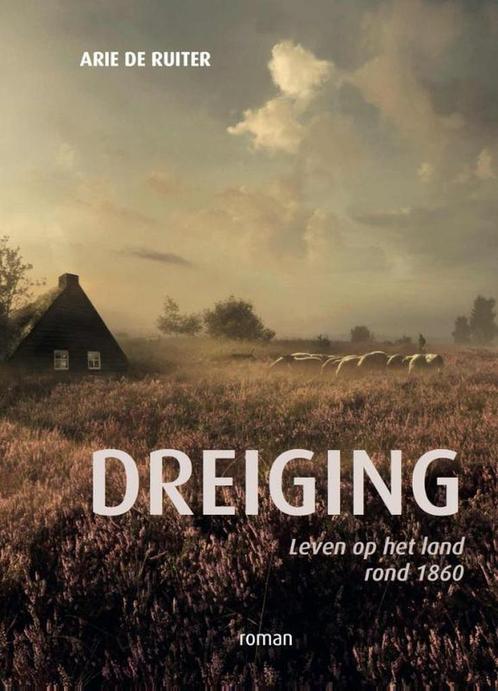 Dreiging 9789492055347 Arie de Ruiter, Boeken, Historische romans, Zo goed als nieuw, Verzenden