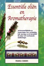 Essentiele olien en aromatherapie 9789065561312 F. Siebers, Boeken, Verzenden, Zo goed als nieuw, F. Siebers