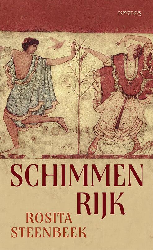 Schimmenrijk (9789044652529, Rosita Steenbeek), Livres, Romans, Envoi