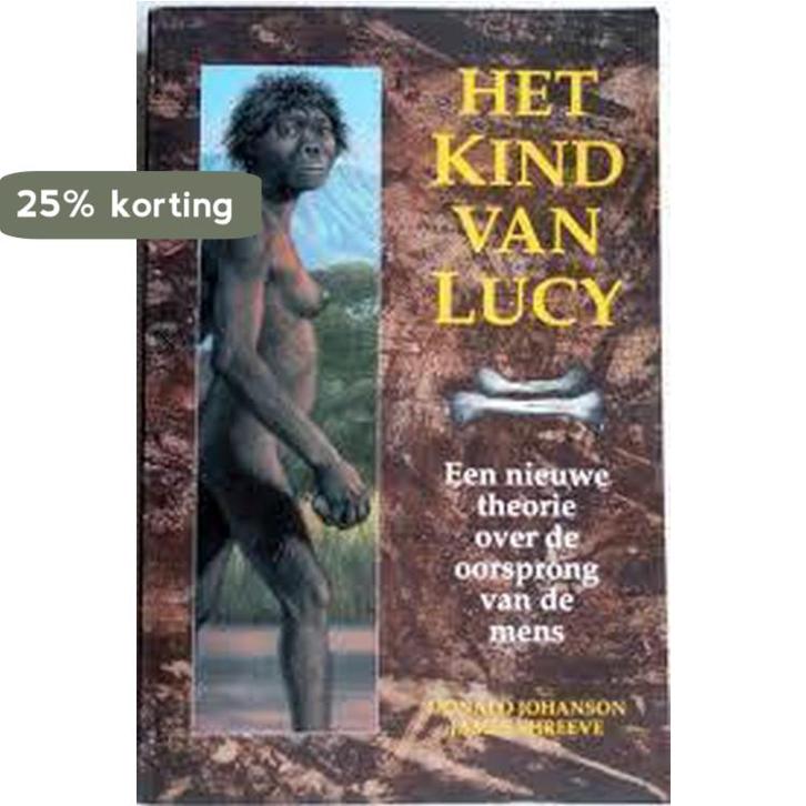 Het kind van Lucy 9789020419641 Johanson, Boeken, Wetenschap, Gelezen, Verzenden