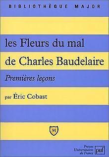 Les fleurs du mal de charles Baudelaire  Cobast, Eric  Book, Livres, Livres Autre, Envoi
