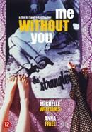 Me without you op DVD, CD & DVD, DVD | Drame, Verzenden