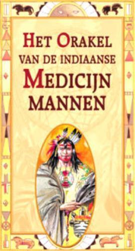 Het orakel van de Indiaanse medicijnmannen 9789063784898, Boeken, Esoterie en Spiritualiteit, Zo goed als nieuw, Verzenden