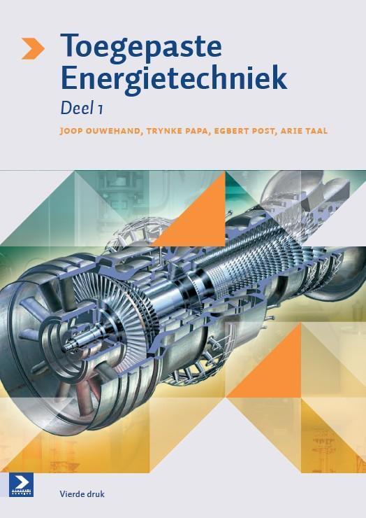 Toegepaste energietechniek 9789039526545 J. Ouwehand, Boeken, Schoolboeken, Gelezen, Verzenden