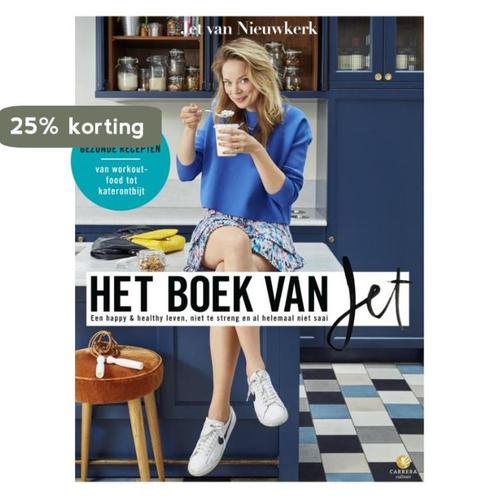 Het boek van Jet 9789048829262 Jet van Nieuwkerk, Livres, Santé, Diététique & Alimentation, Envoi