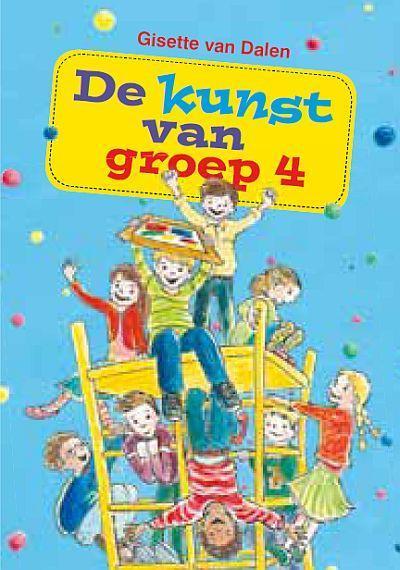 De kunst van groep 4 / De grap / 2 9789033699993, Boeken, Kinderboeken | Jeugd | onder 10 jaar, Zo goed als nieuw, Verzenden