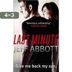 Last Minute 9780751543285 Jeff Abbott, Boeken, Verzenden, Gelezen, Jeff Abbott