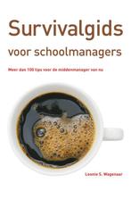 Survivalgids voor schoolmanagers 9789402130805, Boeken, Verzenden, Zo goed als nieuw, Leonie S. Wagenaar