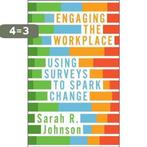 Engaging the Workplace 9781562860974 Sarah R. Johnson, Verzenden, Zo goed als nieuw, Sarah R. Johnson